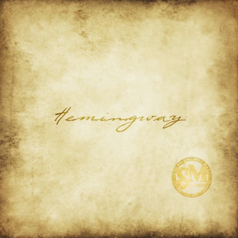 Hemingway | Boomplay Music