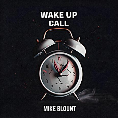 Wake Up Call | Boomplay Music