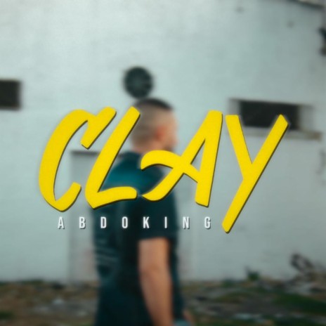 Clay | Boomplay Music