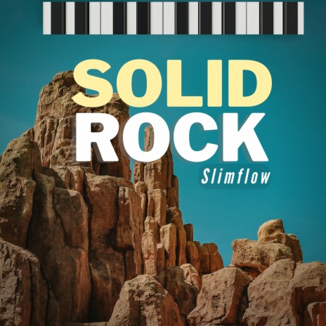 Solid Rock | Boomplay Music