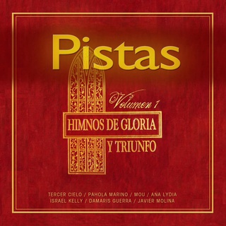 Himnos De Gloria Y Triunfo, Vol. 1 (Pistas)