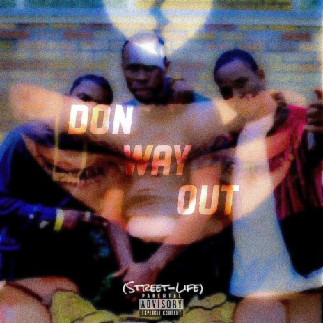 Way out | Boomplay Music
