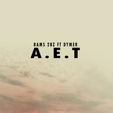 A.E.T ft. DYMER