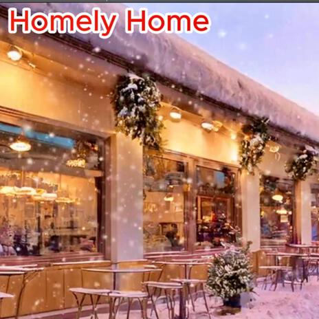 Homely home | Boomplay Music