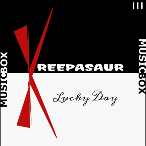 Lucky Day (Music Box 250) | Boomplay Music