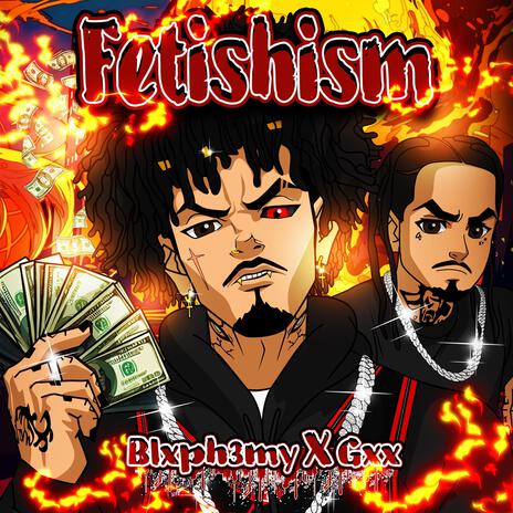 Fetishism ft. Gxx | Boomplay Music