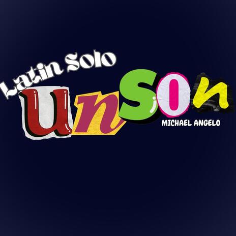 UN SON | Boomplay Music