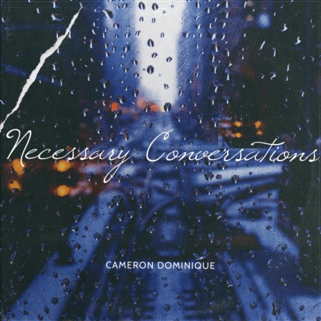 Necessary Conversations | Boomplay Music