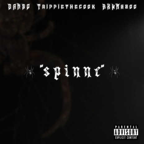 Spinne ft. Bkw Mazoo & Danso | Boomplay Music