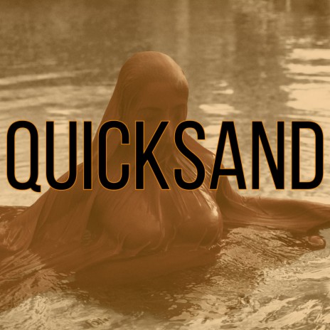 Quicksand | Boomplay Music