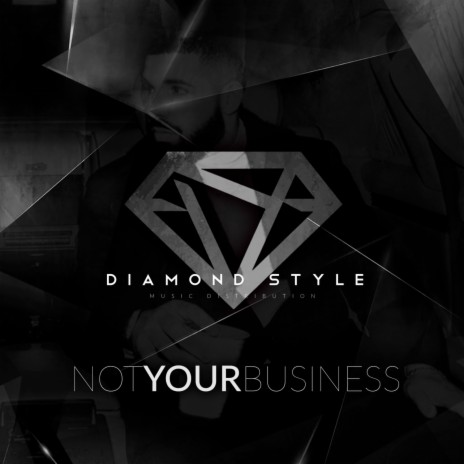 Not Your Business | Boomplay Music