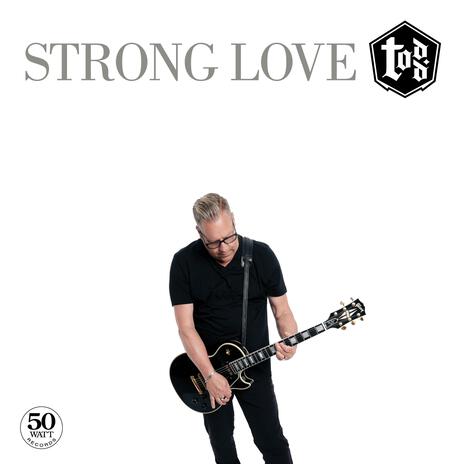 Strong Love | Boomplay Music