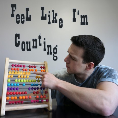Feel Like I'm Counting | Boomplay Music
