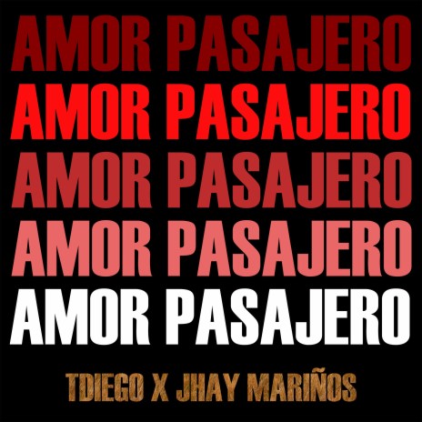 Amor pasajero ft. Joel Mariños | Boomplay Music