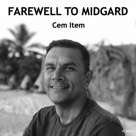Farewell to Midgard