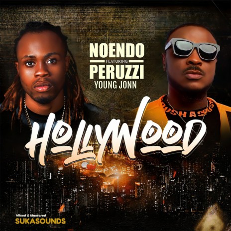 Hollywood ft. Peruzzi & Young Jonn | Boomplay Music