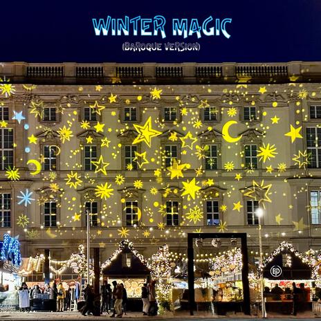 Winter Magic (Baroque Version) | Boomplay Music