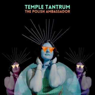 Temple Tantrum