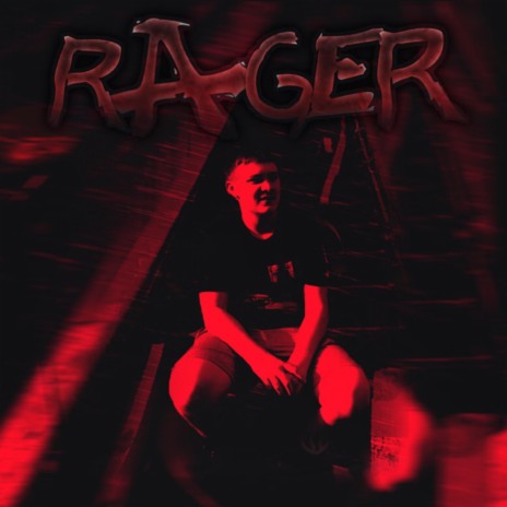 Rager | Boomplay Music