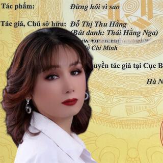 ĐỪNG HỎI VÌ SAO