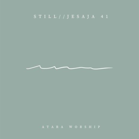 Still // Jesaja 41 | Boomplay Music