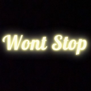 Wont Stop