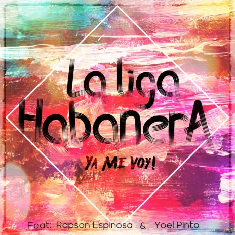 Ya Me Voy (feat. Rapson Espinosa Torres) | Boomplay Music