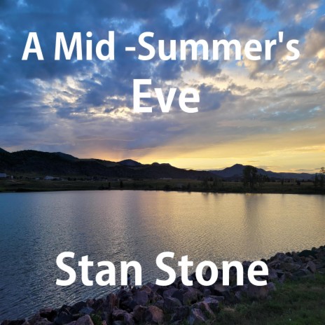 A Mid-Summer's Eve | Boomplay Music