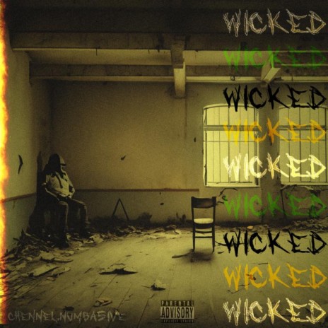 Wicked | Boomplay Music