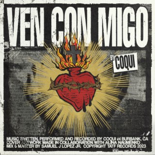 Ven Con Migo lyrics | Boomplay Music