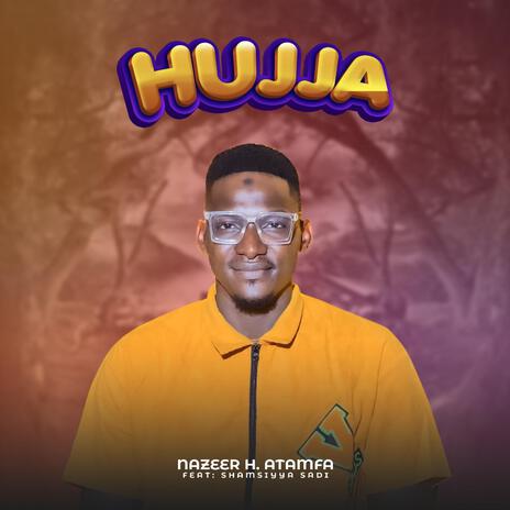 Hujja | Boomplay Music