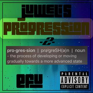 Juweli's Progression 2