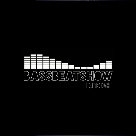 Bass Beat Show | Boomplay Music