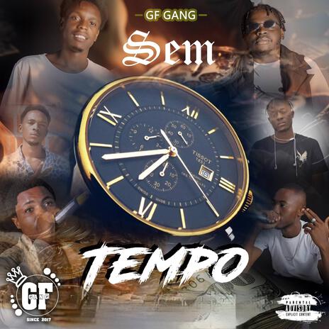 SEM TEMPO ft. GF GANG