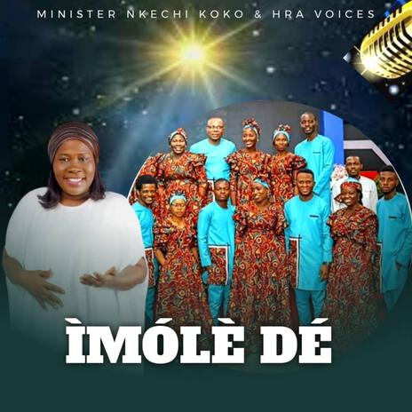 IMOLE DE ft. HRA VOICES | Boomplay Music