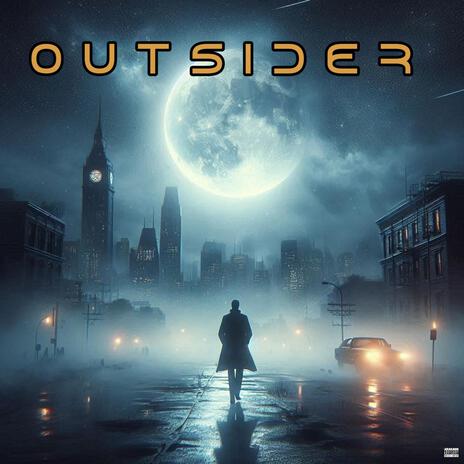 Outsider | Boomplay Music