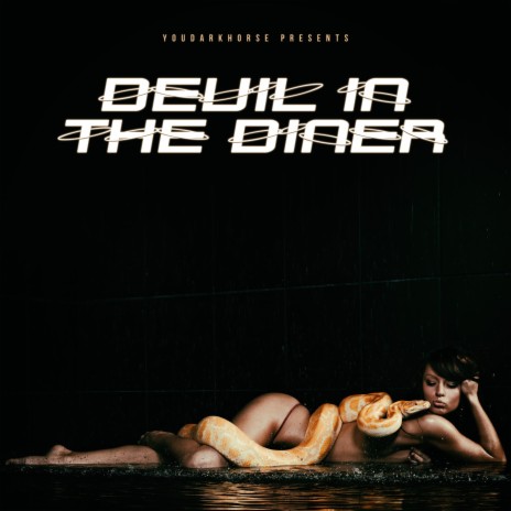Devil in the diner | Boomplay Music