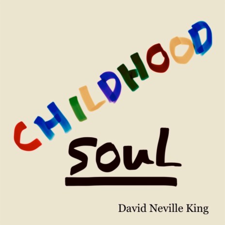 Childhood Soul | Boomplay Music