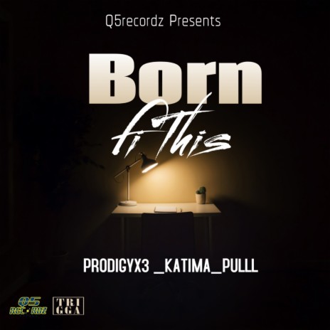 Born Fi This (feat. Katima & Pulll) | Boomplay Music