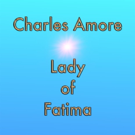 Lady of Fatima | Boomplay Music