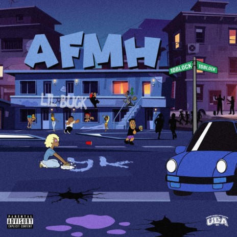A.F.M.H ft. Lil Buck & 1Dblock | Boomplay Music