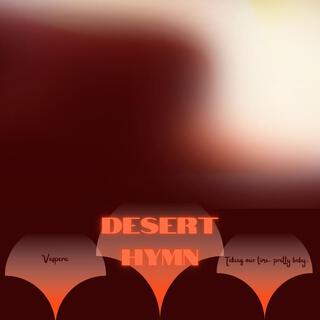 Desert Hymn lyrics | Boomplay Music