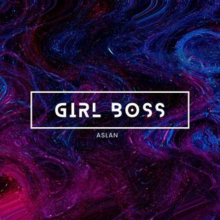 Girl Boss (Radio Edit)