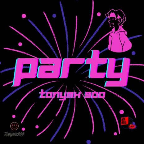 Party ft. MX900 CREW | Boomplay Music