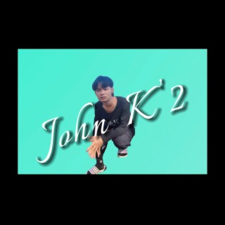 Yes Is Me-John K'2