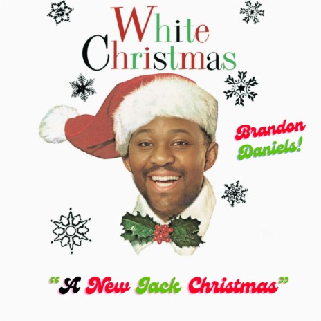 White Christmas (A New Jack Christmas) | Boomplay Music