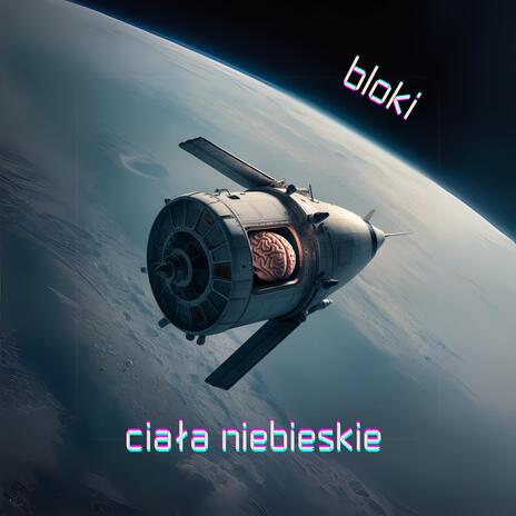 Ciała niebieskie | Boomplay Music