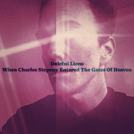 When Charles Stepney Entered The Gates Of Heaven | Boomplay Music