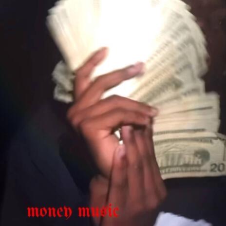 Money Musik | Boomplay Music