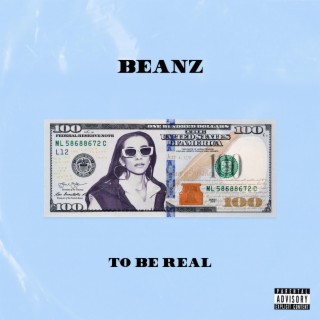 To Be Real ft. Money Montage lyrics | Boomplay Music